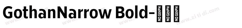 GothanNarrow Bold字体转换